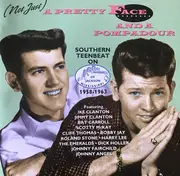 CD - The Emeralds / Jimmy Clanton / Johnny Angel / a.o. - (Not Just) A Pretty Face And A Pompadour - Southern Teenbeat On Ace (Ms.) 1958-63