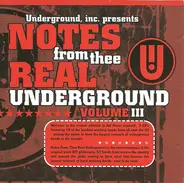 Daiquiri, Eye Kandy, Uglyhead - Notes From Thee Real Underground Volume 3