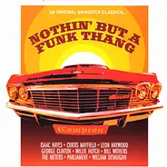 Leon Haywood, George Clinton, a.o. - Nothin' But A Funk Thang