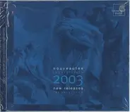 Telemann / Schubert / Beethoven / Tavener a.o. - Nouveautés Janvier / Juin 2003 - New Releases January / June 2003