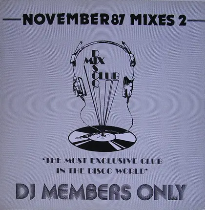Yello / Eurythmics / Edwin Starr / Meco / a.o. - November 87 Mixes 2