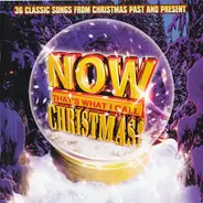 Kohan*, Simeone*, Onorati*, Fraser*, Davis*, Grossman* - Now That's What I Call Christmas!