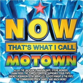 The Marvelettes - Now That's What I Call Motown