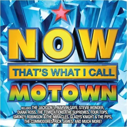 The Marvelettes, The Temptations & others - Now That's What I Call Motown
