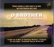 The Carter Family / The Stanley Brothers a.o. - O Brother