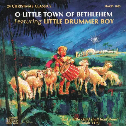 Christmas Songs - O Little Town Of Bethlehem Featuring Little Drummer Boy