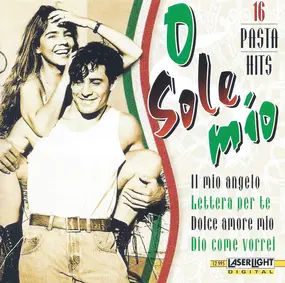 Gazebo - O Sole Mio - 16 Pasta Hits