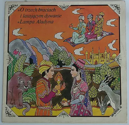 Oriental fairytales - O Trzech Braciach I Latajacym Dywanie / Lampa Aladyna