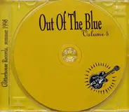 Jon Dee Graham,Nadine,Wagon,Hazeldine, u.a - Out Of The Blue Volume 5