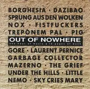 CD - Mazemo, Dazibao, Nox - Out Of Nowhere - One Hour Of Music, 16 Pages Of Wank