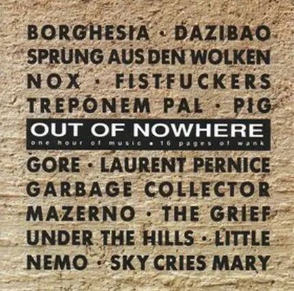 Mazemo, Dazibao, Nox - Out Of Nowhere - One Hour Of Music, 16 Pages Of Wank