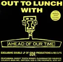 Double LP - Various - Out To Lunch With Ahead Of Our Time