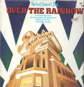 LP - Various - Over The Rainbow: The Last Concert, Live!