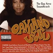 Rik 'G', Dwayne Wiggins, Digital Underground a.o. - Oakland Soul - The Bay Area Soundtrack