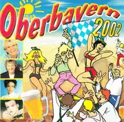 Double CD - Die Prinzen / Michelle / Bernhard Brink a.o. - Oberbayern 2002