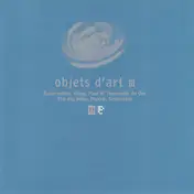 Autocreation - Objets D'art III
