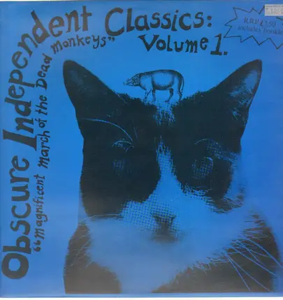 Rimarimba, Alvaro a.o. - Obscure Independent Classics: Volume 1 'Magnificent March Of The Dead Monkeys'