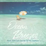 Teja Bell, Sky Canyon, Marc Allen... - Ocean Breezes