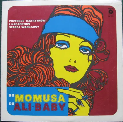 Od Momusa Do Ali-Baby - Od Momusa Do Ali-Baby Przeboje Teatrzyków I Kabaretów Starej Warszawy