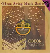 Jack Purvis / The Harlem Footwarmers / Louis Armstrong / a.o. - Odeon Swing Music Series Vol. 8