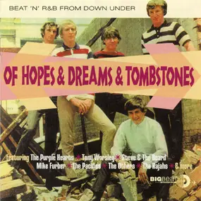The Showmen - Of Hopes & Dreams & Tombstones (Beat 'n' R&B From Down Under)