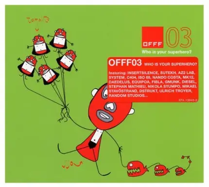 Ulrich Troyer, ISO 68, System, Osso Buco, u.a - OFFF03 - Who is your Superhero?
