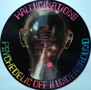 Picture LP - Various - Off II - Hallucinations (Psychedelic Underground)