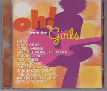 Dido, Avril Lavigne, The Pretenders a.o. - Oh! From The Girls