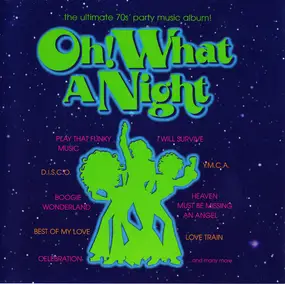 The O'Jays - Oh! What A Night