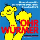 CD - The Platters, Nazareth, Bonnie Tyler a.o. - Ohrwürmer 2 (Unsere Leser-Hits Der 70er Und 80er Jahre: Disco Soul Funk)