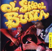No Artist / Zulu Kings* With Ice-T And Others / B-Fats a.o - Ol' Skool Butta (Volume 1)