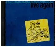 Various - Old Time Blues & Boohie Duo - Live Again