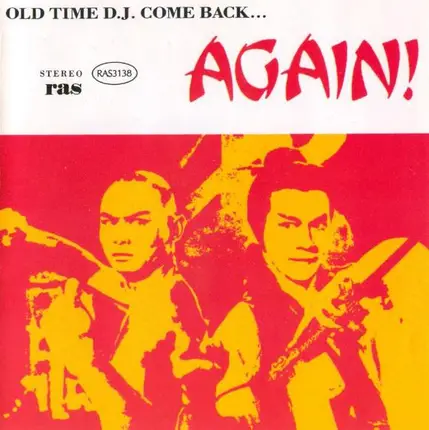 Dillinger, Tappa Zukie, Jah Stich a.o. - Old Time D.J. Come Back... Again!