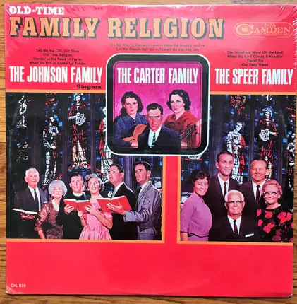 The Carter Family,The Speer Family a.o. - Old-Time Family Religion