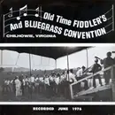 LP - Various - Old Time Fiddler's And Bluegrass Convention, Chilhowie, Virginia: Recorded June 1976
