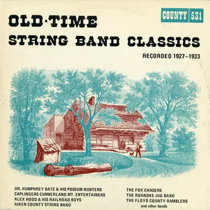 Luke Highnight & His Ozark Strutters, Alex Hood & His Railroad Boys - Old Time String Band Classics