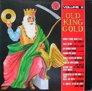 Various - Old King Gold, Volume 2