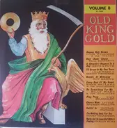 Otis Williams & the Charms, Bill Doggett, Gene & Ruth a.o. - Old King Gold Volume 8