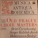 LP - Brixi / Habermann / Černohorský a.o. - Old Prague Choir Masters - Red Labels
