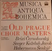 LP - Brixi / Habermann / Černohorský a.o. - Old Prague Choir Masters - Red Labels