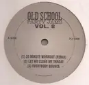12inch Vinyl Single - Various - Old-School Party Jams: Vol. 8