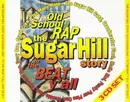 CD-Box - The Sugar Hill Gang, Funky Four Plus One, Grandmaster Flash - Old School Rap - The Sugar Hill Story (To The Beat Y'all) - fatbox