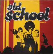 Various - Old School Volume 2