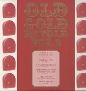 The Flamingos, The Essex, Joe Dee a.o. - Old Gold Retold Vol. 2