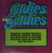 Bobby Pickett, Ernie Fields, Dale & Grace a.o. - Oldies but Goldies