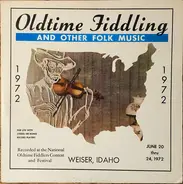 Various - Oldtime Fiddling And Other Folk Music, 1972