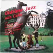 Farmhouse Seven / Swing Ding / Savannah Jazzband a.o. - Oldtime-Jazz Aus Celle