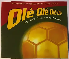 The Eurostars - Olé Olé Olé Olé... We Are The Champions - Die Grösste Fussball-hymne aller zeiten