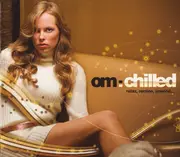 CD - Jimpster, Joey Youngman, John Beltran - Om: Chilled - Digipak