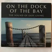 CD - Otis Redding / The Isley Brothers a.o. - On The Dock Of The Bay (The Sound Of Easy Listening) - Slipcase